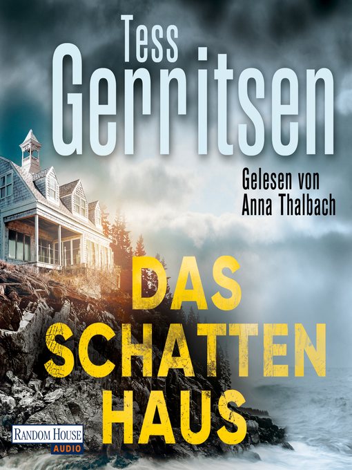Title details for Das Schattenhaus by Tess Gerritsen - Wait list